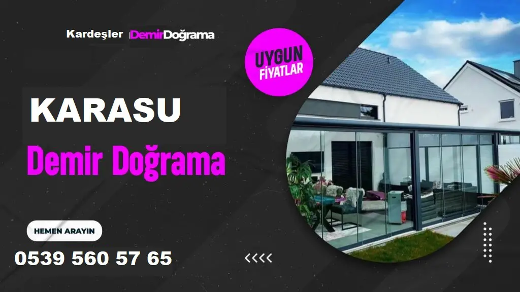 KARASU  DEMİR DOĞRAMA